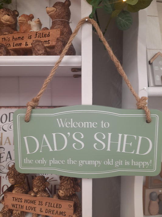 Welcome to Dad's Shed Wooden Plaque...