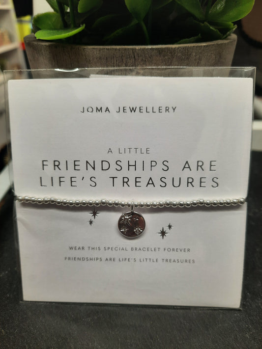 JOMA...Friendships Are Life's Treasures