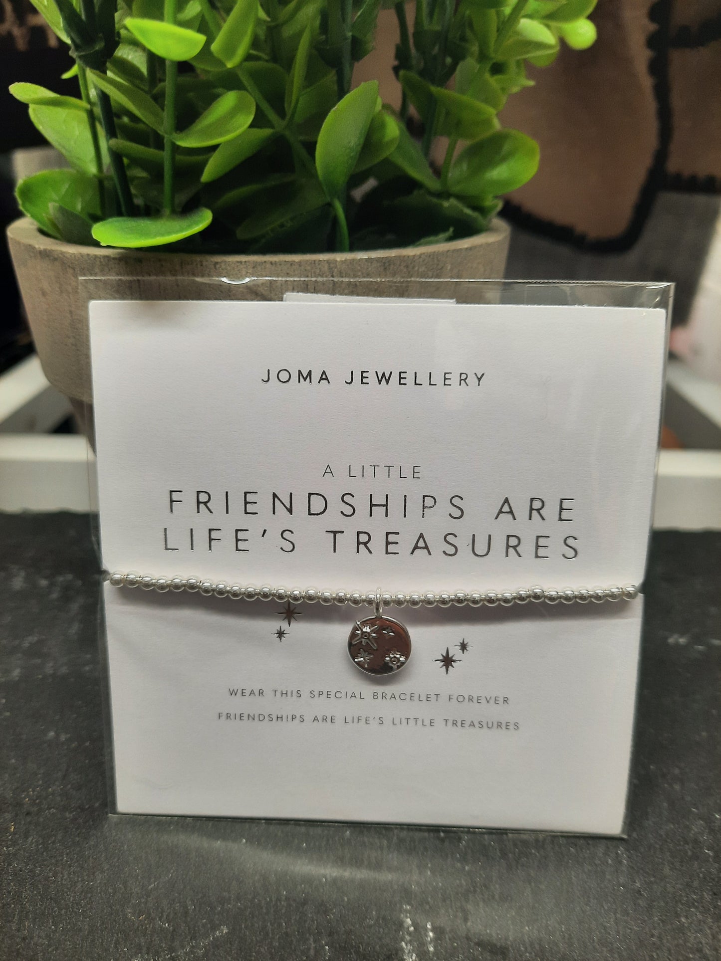 JOMA...Friendships Are Life's Treasures