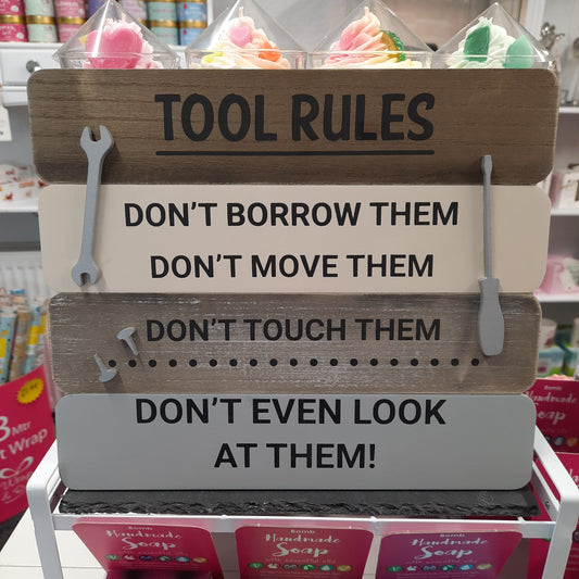 Tool Rules Sign