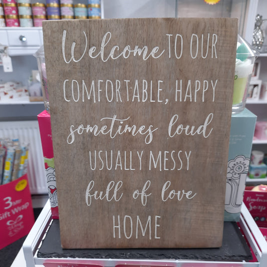 Welcome to our Home Sign